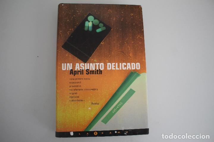 Libros: ASUNTO DELICADO APRIL SMITH - Foto 1