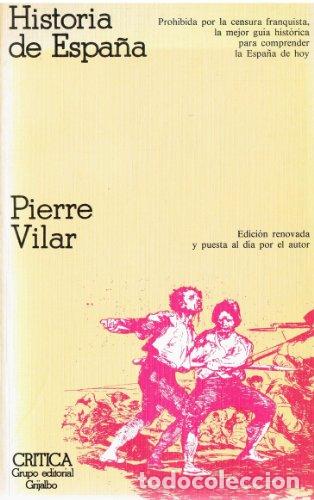 Libros: HISTORIA DE ESPA&Ntilde;A - Vilar,Pierre - Foto 1