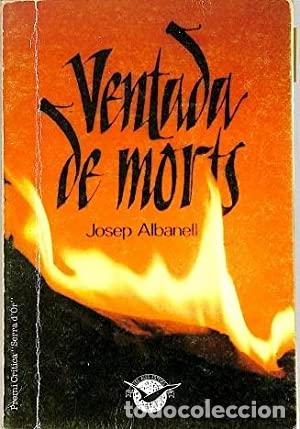 Libros: VENTADA DE MORTS - Albanell,Josep - Foto 1