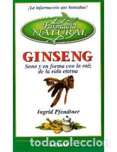 Libros: GINSENG Sano y en forma con la raiz de la vida eterna - Pfendtner,Ingrid - Foto 1