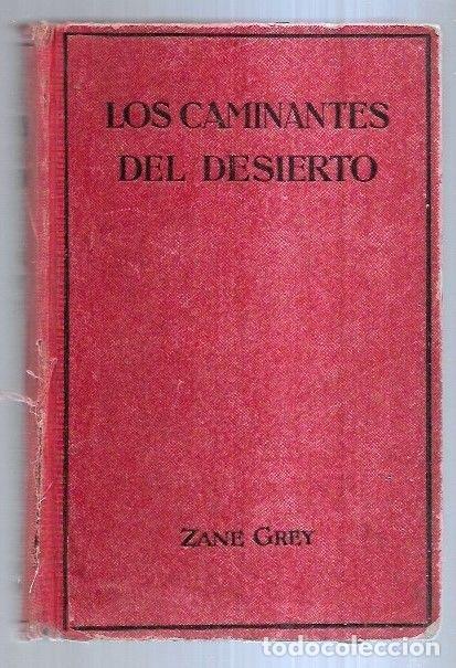 Libros: CAMINANTES DEL DESIERTO - LOS - GREY, ZANE - Foto 3