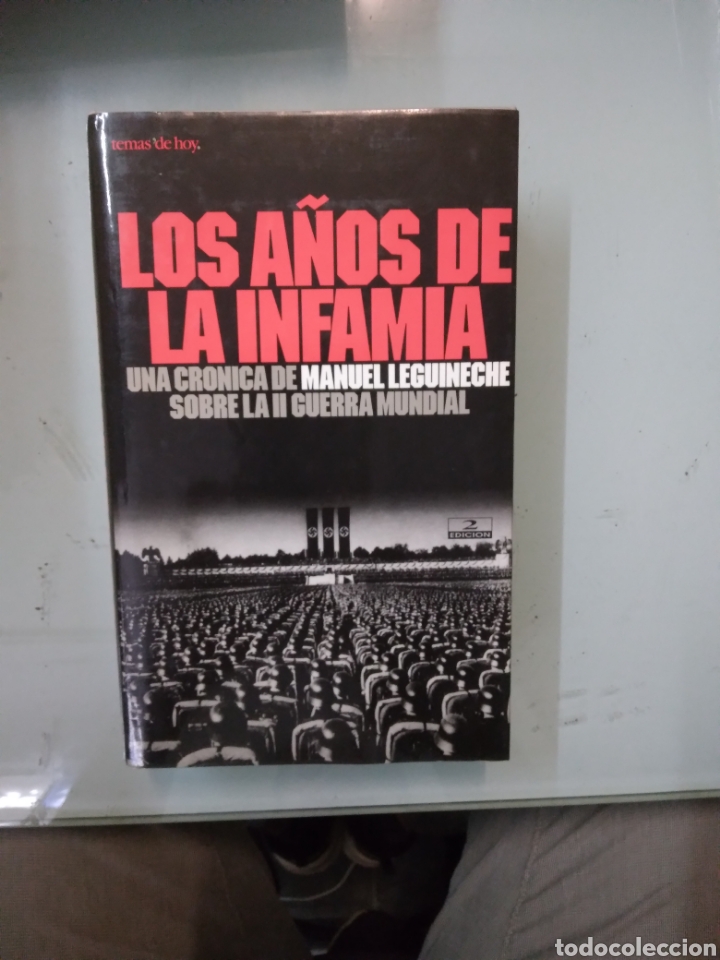Libros: Manuel Leguineche, Los.a&ntilde;os de infamia,Temas de Hoy - Foto 1