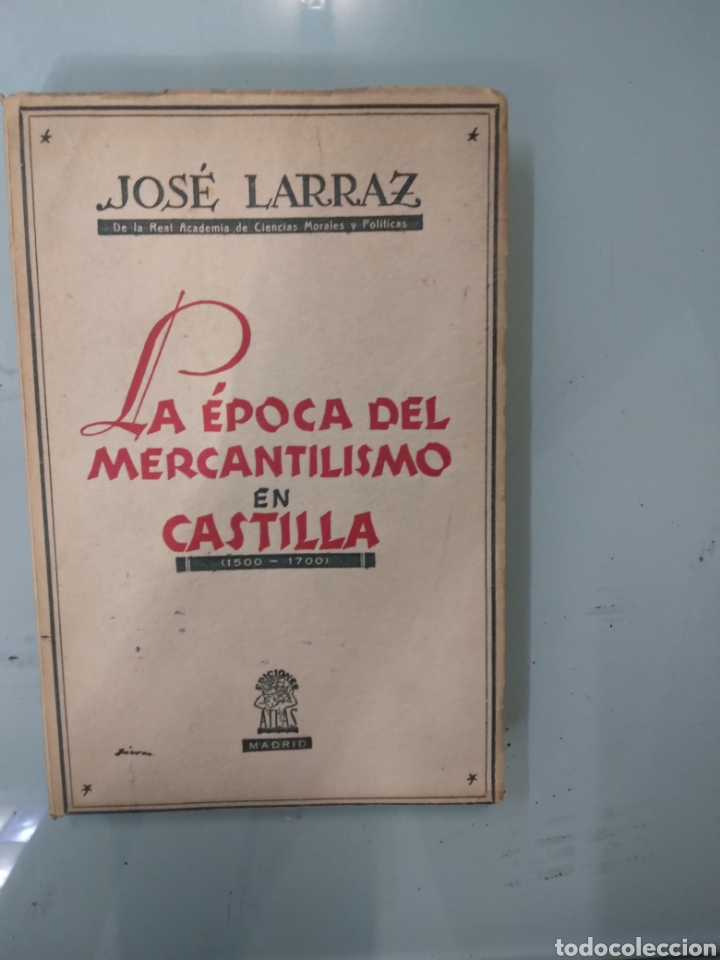 Libros: Jose Larraz, La.epoca del.mercantilismo en Castilla - Foto 1