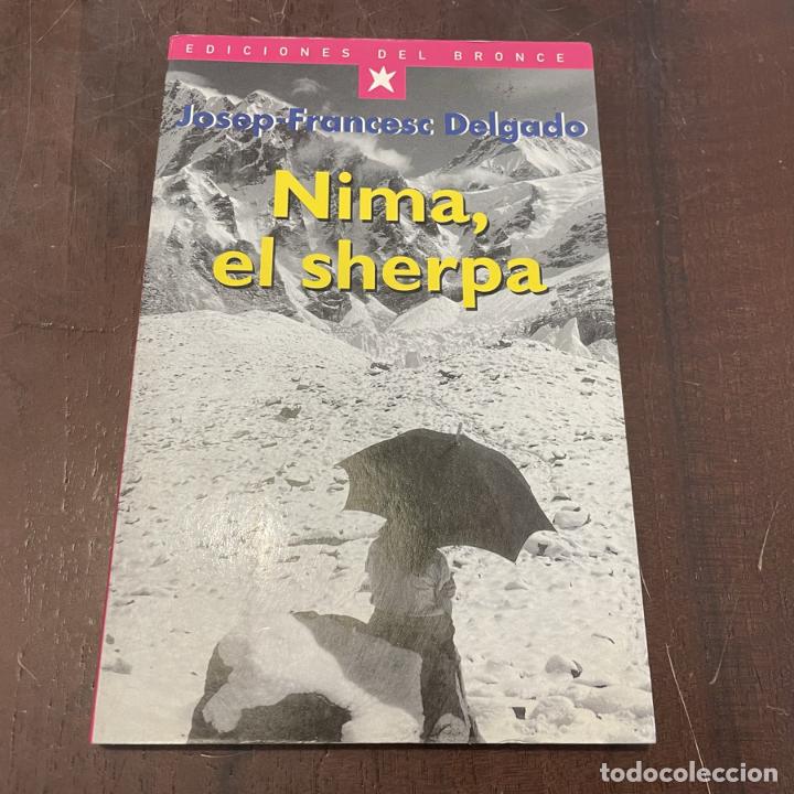 Libros: Nima, el sherpa - Josep-Francesc Delgado - Foto 1