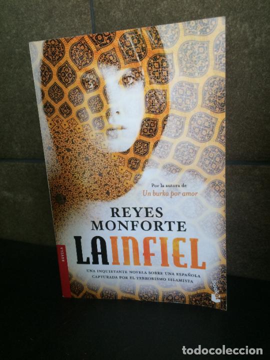 Libros: La infiel (Novela). Reyes Monforte. - Foto 1