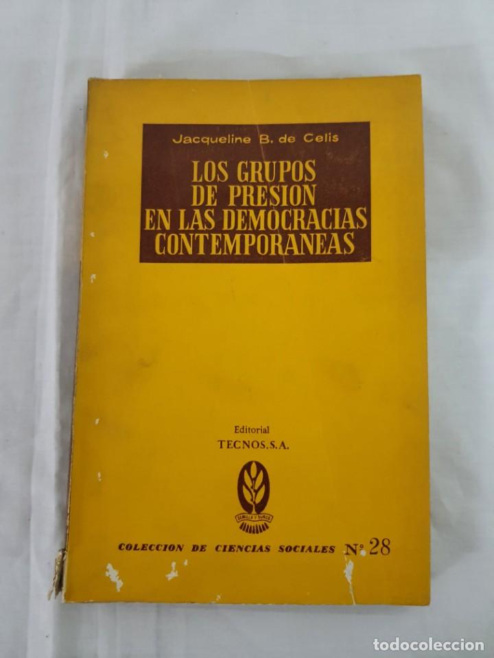 Livros em segunda m&atilde;o: LOS GRUPOS DE PRESI&Oacute;N EN LAS DEMOCRACIAS CONTEMPOR&Aacute;NEAS 4