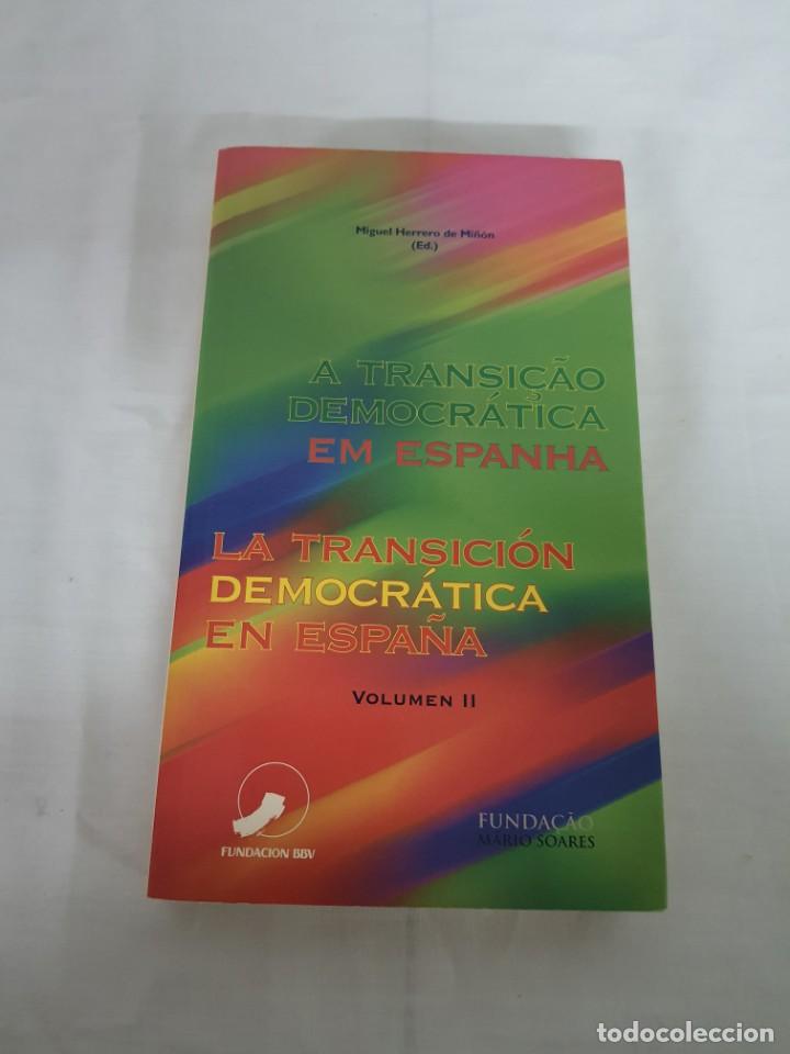 Livros em segunda m&atilde;o: LA TRANSICION DEMOCRATICA EN ESPA&Ntilde;A VOLUMEN II 3