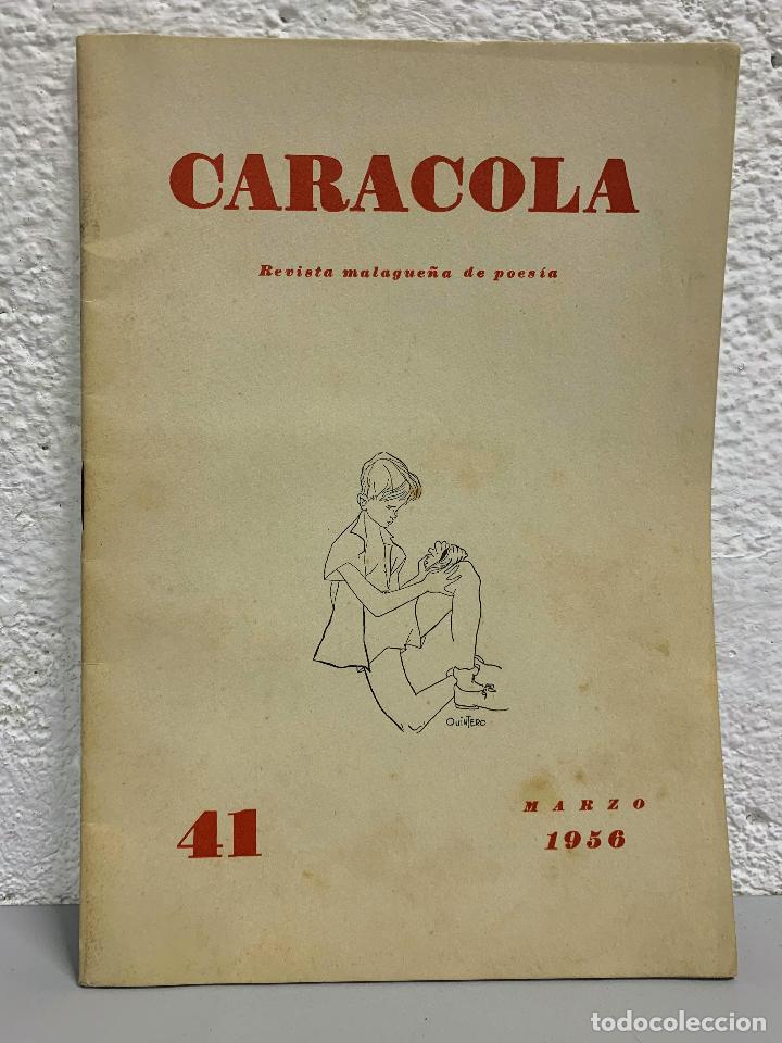 Libros: CARACOLA 41 - marzo 1956 / revista malague&ntilde;a de poes&iacute;a