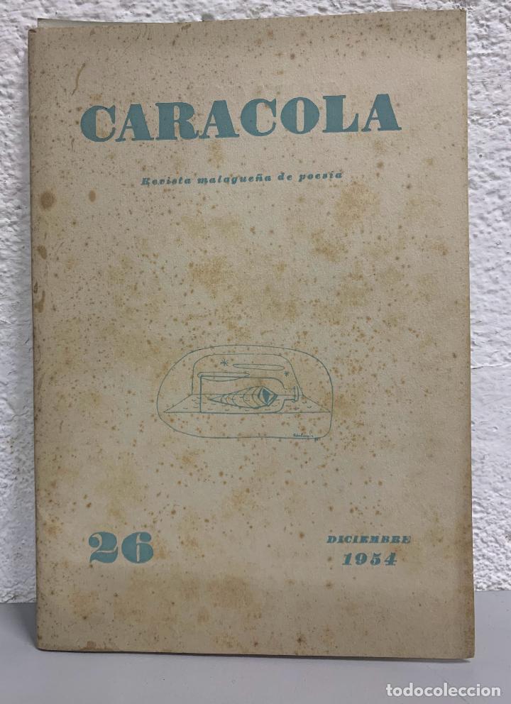 Livres: CARACOLA 26 - diciembre 1954 / revista malague&ntilde;a de poes&iacute;a
