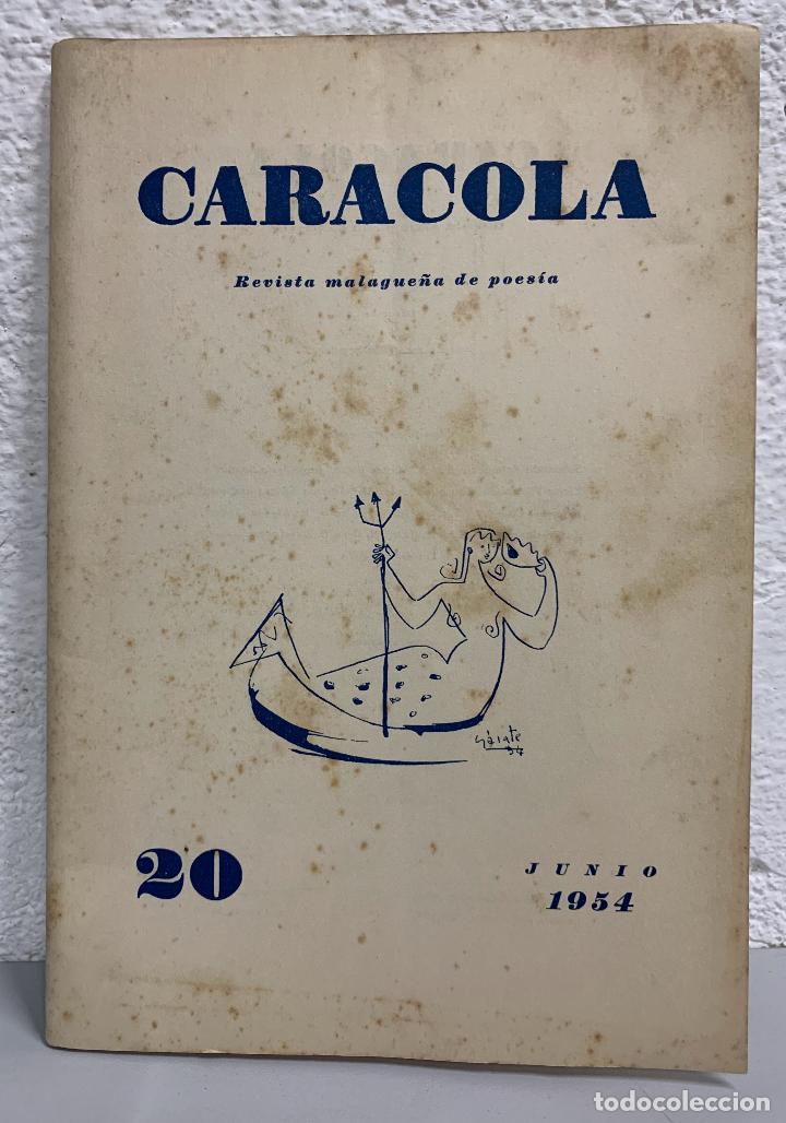 Livres: CARACOLA 20 - junio 1954 / revista malague&ntilde;a de poes&iacute;a