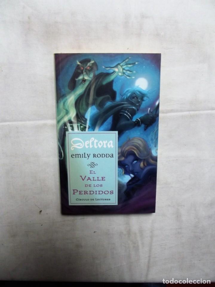 Libros: DELTORA EL VALLE DE LOS PERDIDOS POR EMILY RODDA - Foto 1
