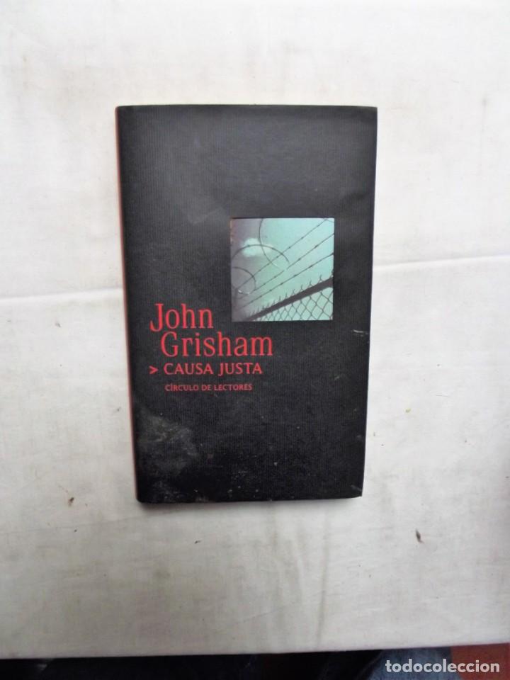 Libros: CAUSA JUSTA POR JOHN GRISHAM - Foto 1