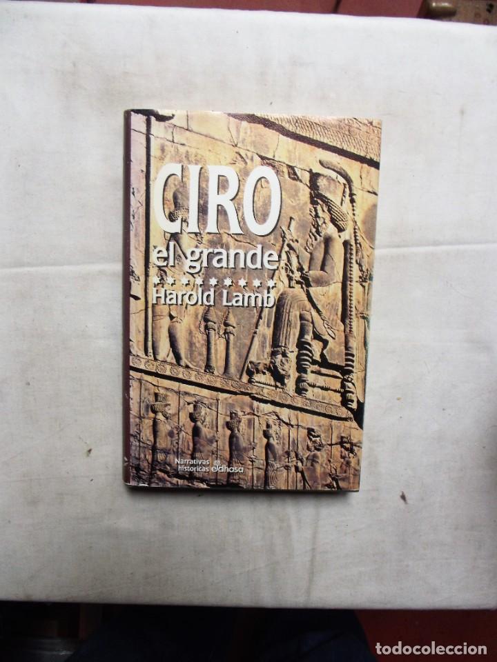Libros: CIRO EL GRANDE POR HAROLD LAMB - Foto 1