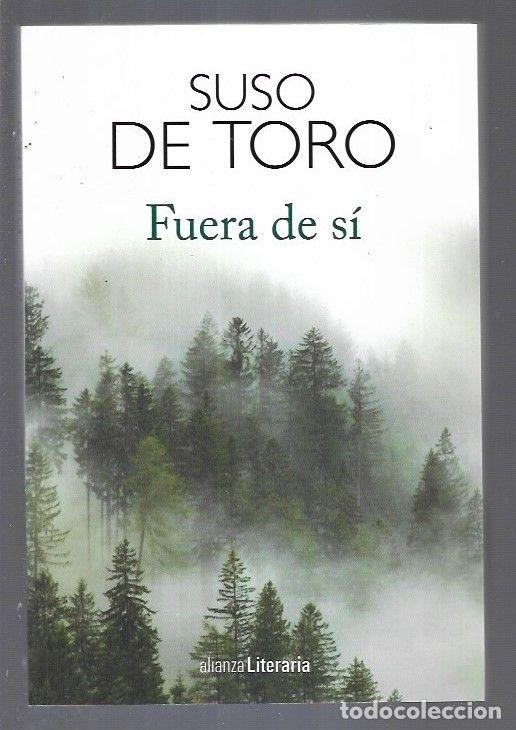 Libros: FUERA DE SI - TORO, SUSO DE - Foto 1