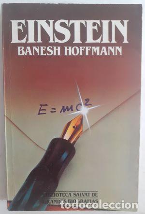 Libros: Einstein - Banesh Hoffmann - Foto 1