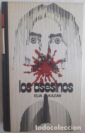 Libros: Los asesinos - Elia Kazan - Foto 1