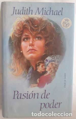 Libros: Pasi&oacute;n de poder - Judith Michael - Foto 1