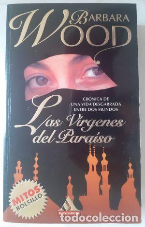 Libros: Las v&iacute;rgenes del para&iacute;so - Barbara Wood - Foto 1