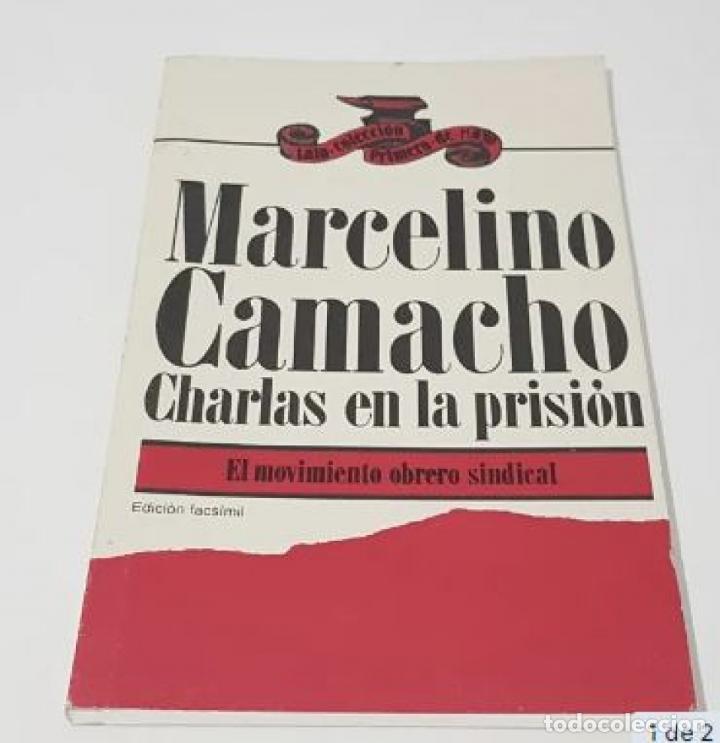 Libros: MARCELINO CAMACHO. CHARLAS EN LA PRISI&Oacute;N - TDK157 - - Foto 1
