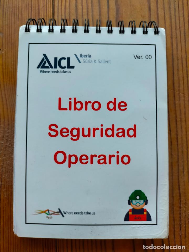 Libros: Libro de seguridad del operario minas de S&uacute;ria y Sallent ICL Iberpotash Ver. 00