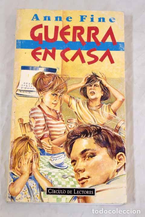 Libros: Guerra en casa.- Fine, Anne - Foto 1