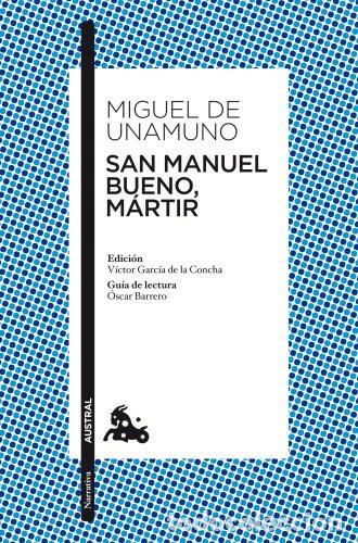 Libros: San Manuel Bueno, M&aacute;rtir - Miguel De Unamuno - Foto 1