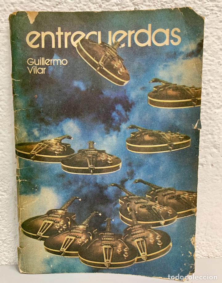 Libros: ENTRECUERDAS - GUILLERMO VILAR - Foto 1