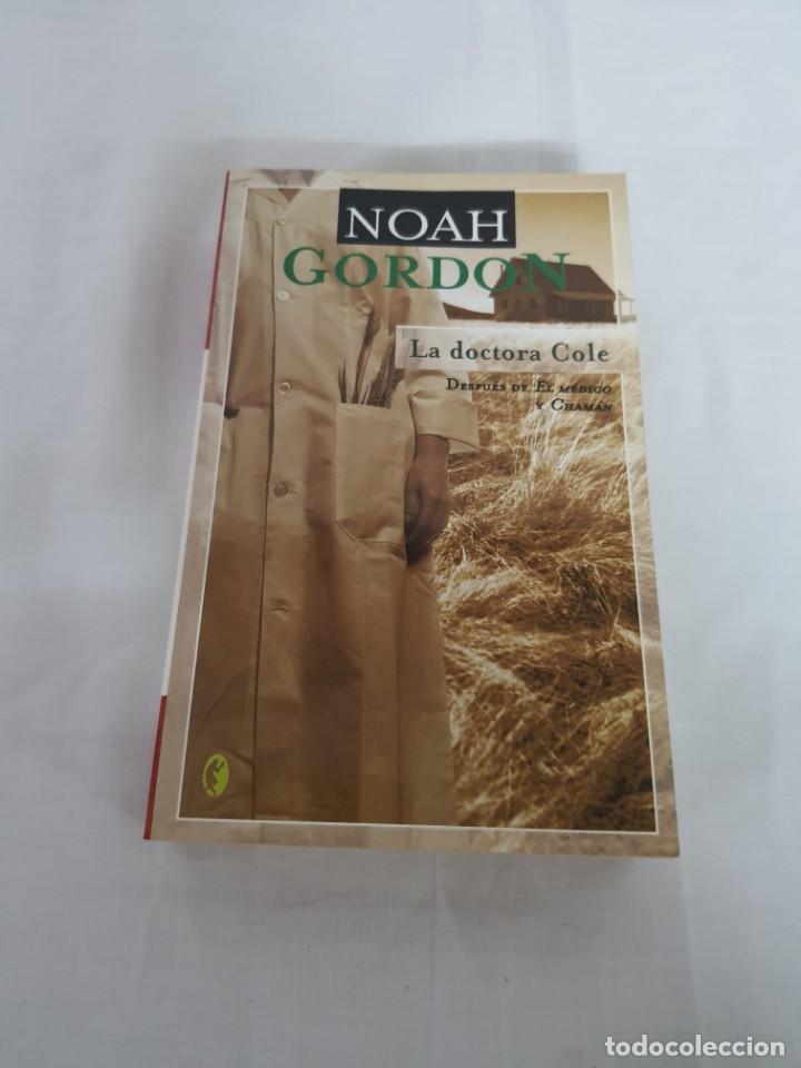Libros: LA DOCTORA COLE - NOAH GORDON 3 - Foto 1