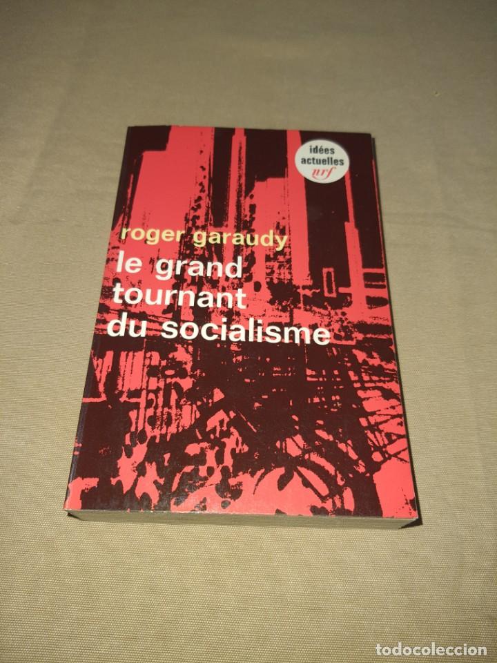 Livros em segunda m&atilde;o: LA GRAND TOURNNT DU SOCIALISME 1