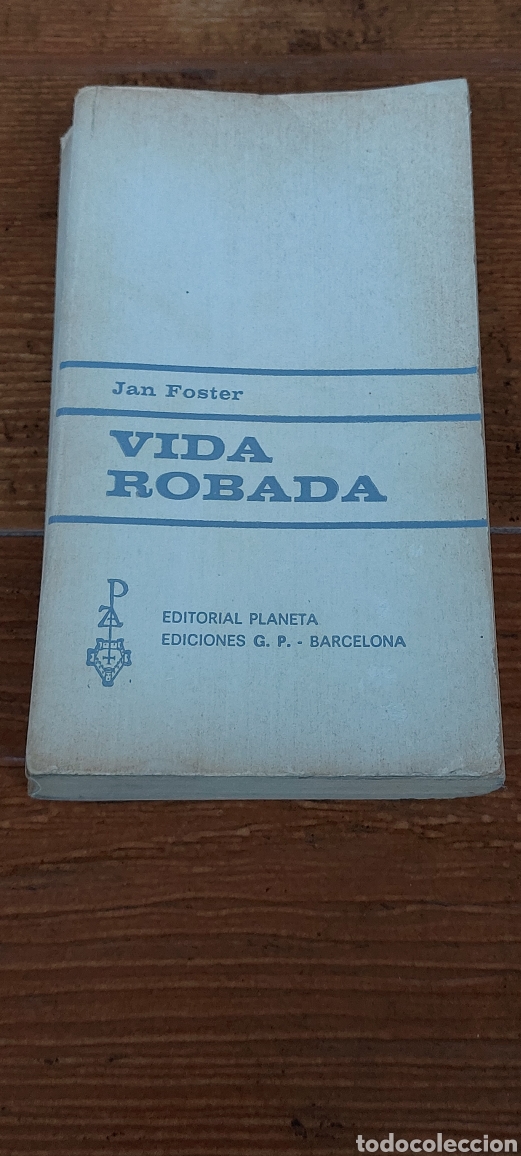 Libros: Libro Vida Robada -Jan Foster- Ed. Planeta (Lote A) - Foto 1