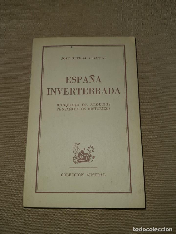 Livros em segunda m&atilde;o: ESPA&Ntilde;A INVERTEBRADA BOSQUEJO DE ALGUNOS PENSAMIENTOS HIST&Oacute;RICOS 1964 1