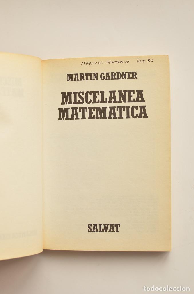 Libros: Miscel&aacute;nea matem&aacute;tica - GARDNER, Martin - Foto 2