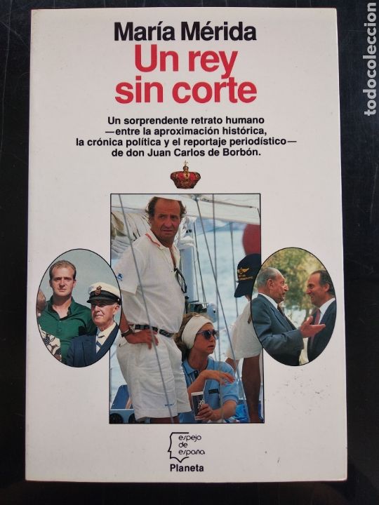 Libros: Un rey sin corte , Juan Carlos de Borb&oacute;n - Foto 1