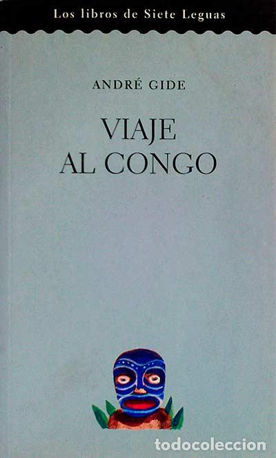 Libros: Viaje al Congo - Andr&eacute; Gide - Foto 1