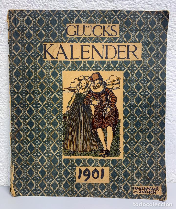Libros: GL&Uuml;CKS KALENDER 1901