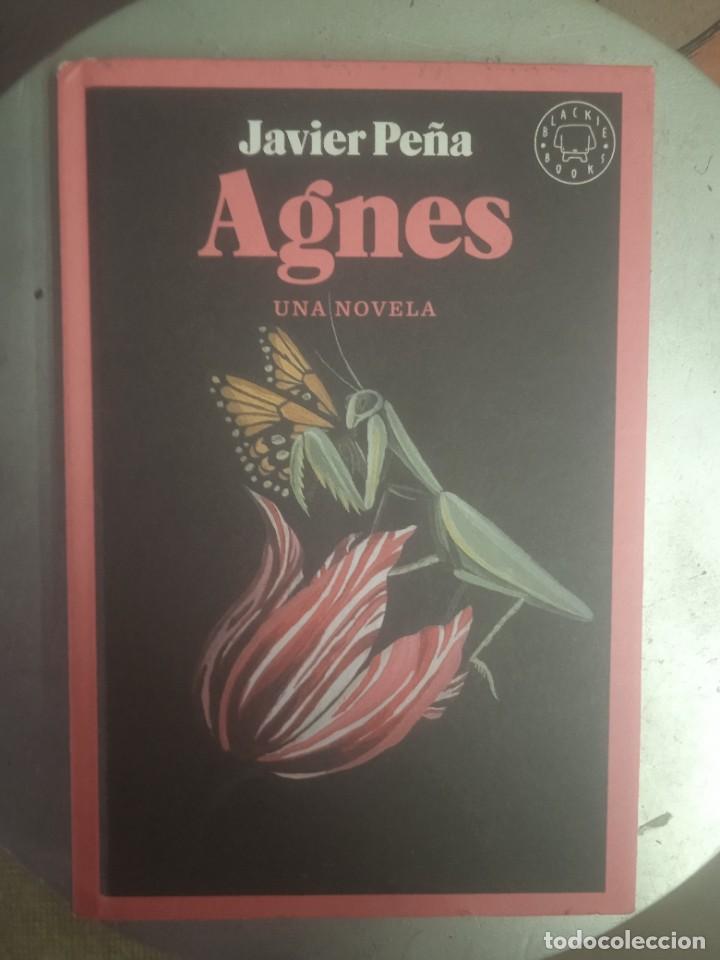 Libros: AGNES Una novela - Javier Pe&ntilde;a - Foto 1