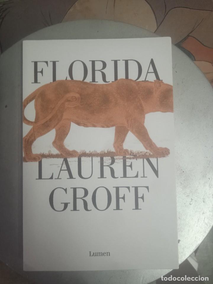 Libros: FLORIDA - Lauren Groff - Foto 1