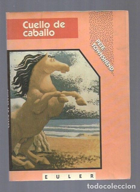 Libros: CUELLO DE CABALLO - TOWNSHEND, PETE - Foto 2