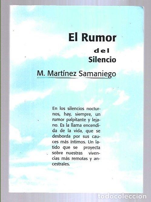 Libros: RUMOR DEL SILENCIO - EL - M. MARTINEZ SAMANIEGO - Foto 7