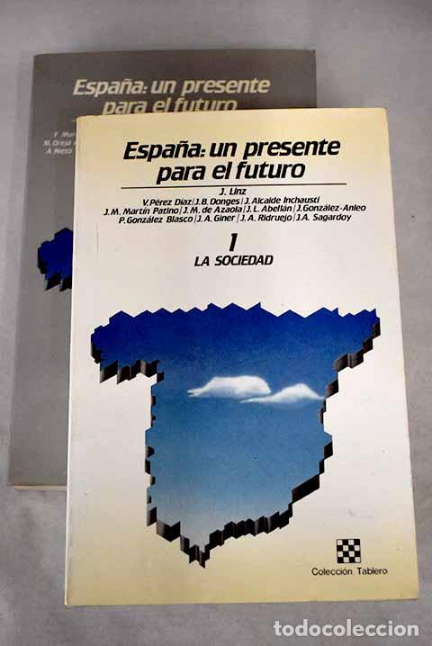 Libros: Espa&ntilde;a: un presente para el futuro - Foto 1