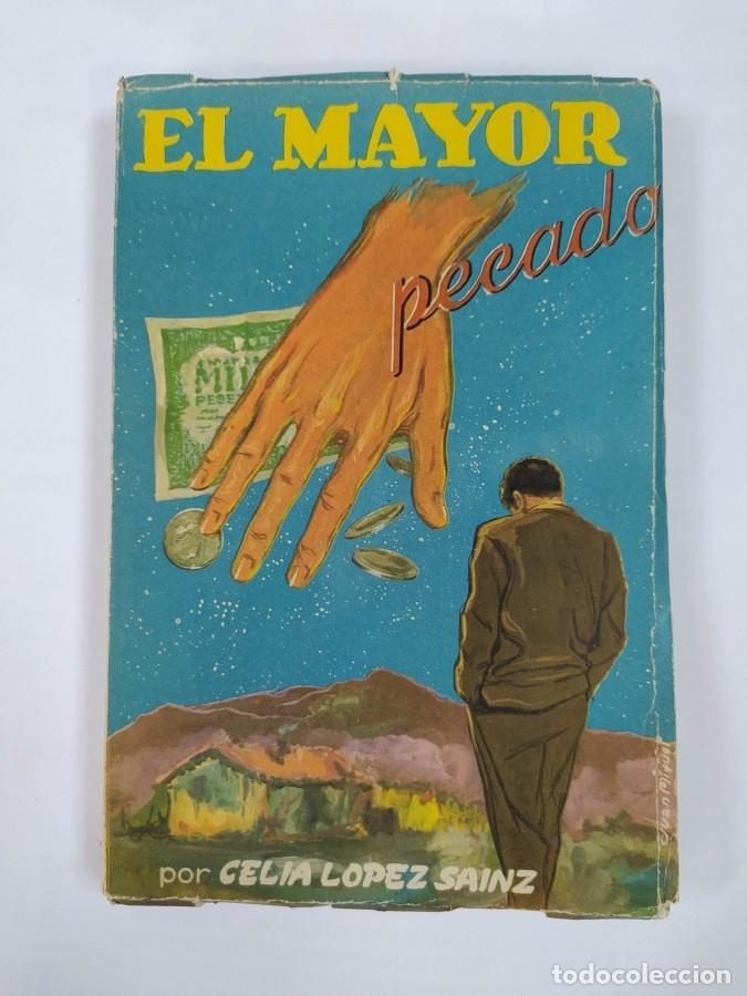 Libros: EL MAYOR PECADO. - CELIA L&Oacute;PEZ S&Aacute;INZ. TDK572 - Foto 1