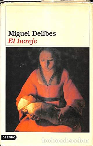 Libros: El Hereje - MIGUEL DELIBES - Foto 1