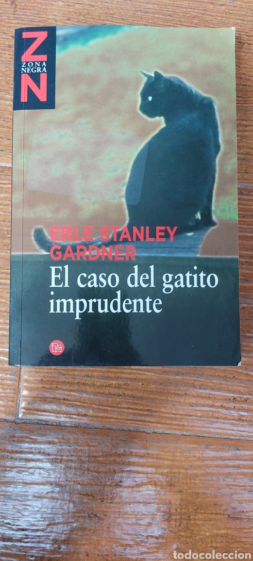 Libros: Libro El Caso del Gatito Imprudente -Erle Stanley Gardner- - Foto 1