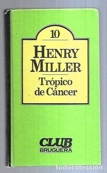 Libros: TROPICO DE CANCER - MILLER, HENRY - Foto 5