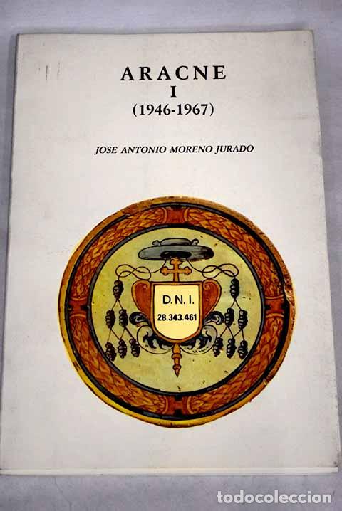 Libros: Aracne.- Moreno Jurado, Jos&eacute; Antonio - Foto 1