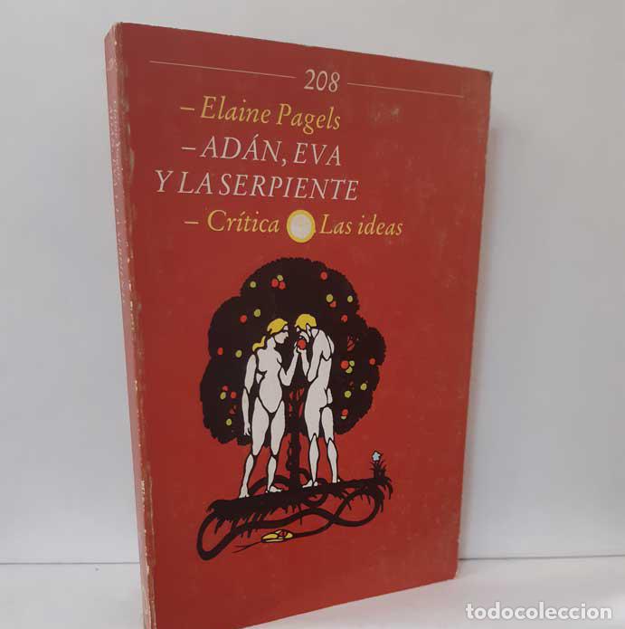 Libros: AD&Aacute;N, EVA Y LA SERPIENTE - PAGELS, ELAINE - Foto 1