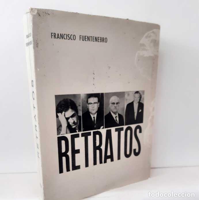 Libros: RETRATOS - FUENTENEBRO, FRANCISCO - Foto 1