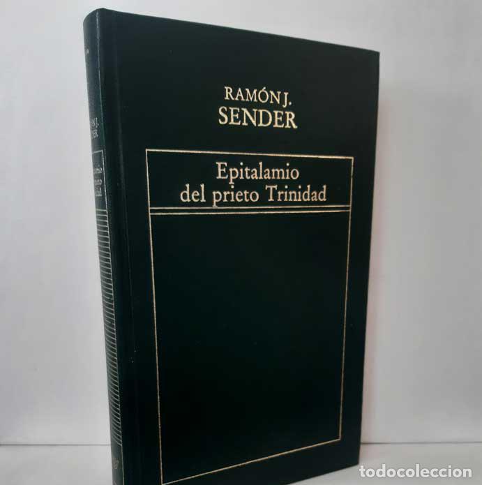 Libros: EPITALAMIO DEL PRIETO TRINIDAD - SENDER, RAM&Oacute;N J. - Foto 1