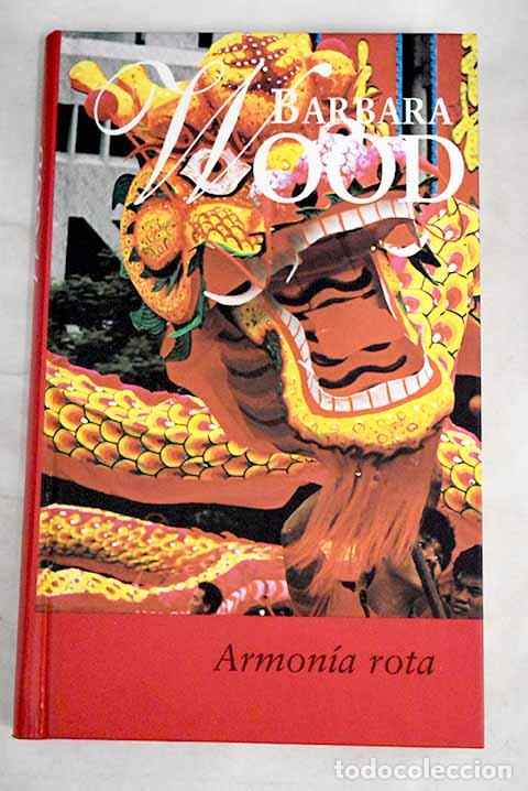 Libros: Armon&iacute;a rota.- Wood, Barbara - Foto 1