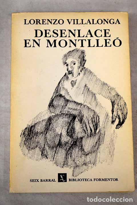 Libros: Desenlance en Montlle&oacute;.- Villalonga, Llorenc - Foto 1